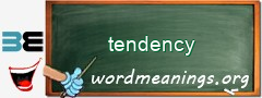 WordMeaning blackboard for tendency